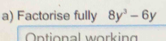 a )Factorisefully8y^3-6y
12(1)