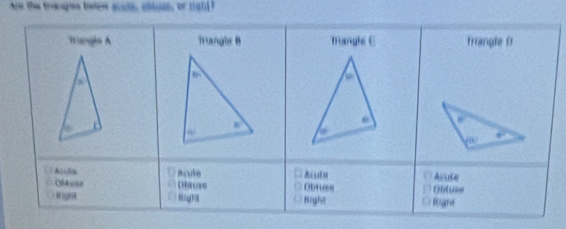 Are the trianges betew acate, obluan, or right?