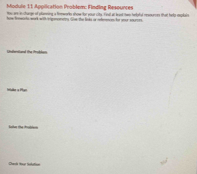 Solved: Module 11 Application Problem: Finding Resources You are in ...