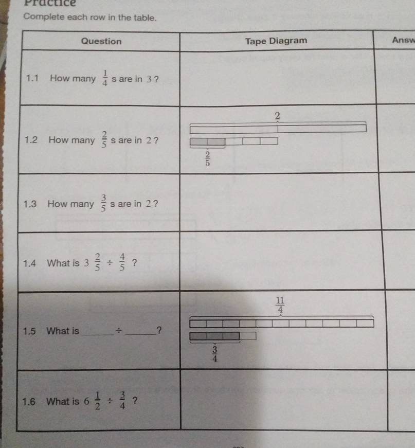 Practice
Complete each row in the table.
Answ