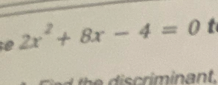 2x^2+8x-4=0 t