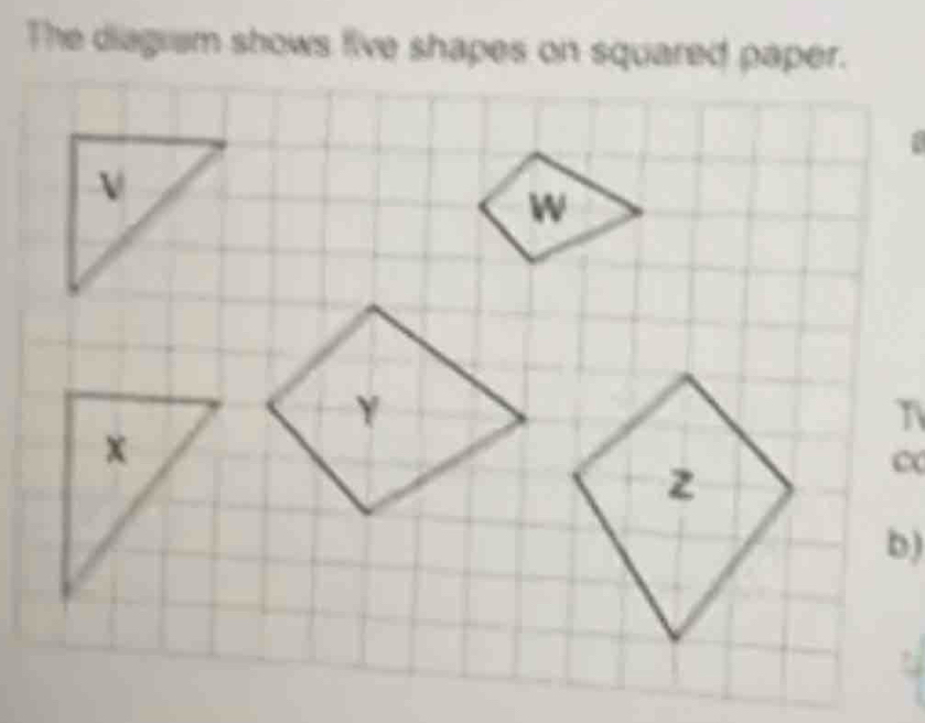 The diagram shows five shapes on squared paper. 
c