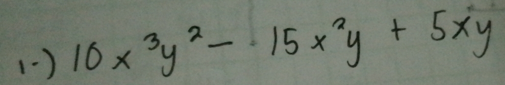 10x^3y^2-15x^2y+5xy