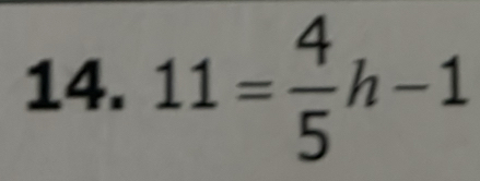 11= 4/5 h-1