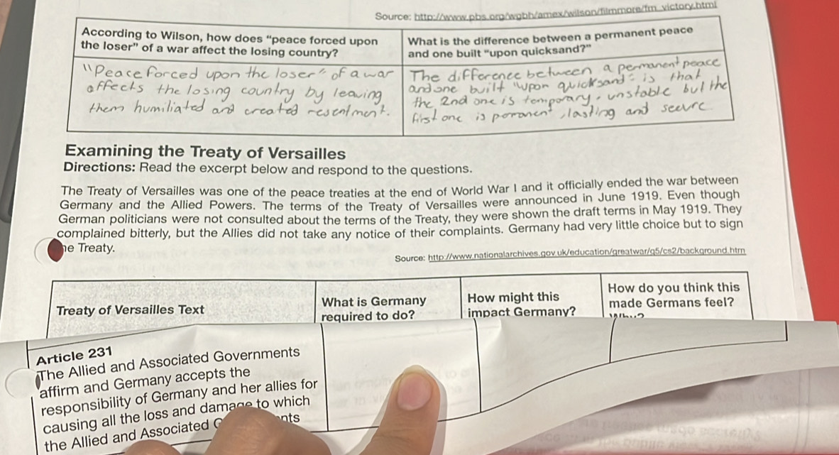 fm..victory.html 
Examining the Treaty of Versailles 
Directions: Read the excerpt below and respond to the questions. 
The Treaty of Versailles was one of the peace treaties at the end of World War I and it officially ended the war between 
Germany and the Allied Powers. The terms of the Treaty of Versailles were announced in June 1919. Even though 
German politicians were not consulted about the terms of the Treaty, they were shown the draft terms in May 1919. They 
complained bitterly, but the Allies did not take any notice of their complaints. Germany had very little choice but to sign 
he Treaty. 
Source: http://www.nationalarchives.gov.uk/education/greatwar/q5/cs2/background.htrn 
causing all 
the Allied and Associated