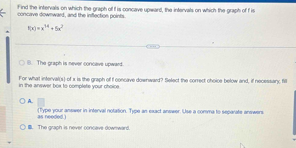 Solved: Find the intervals on which the graph of f is concave upward ...