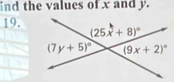 ind the values of x and y.
19.