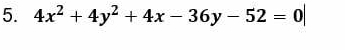 4x^2+4y^2+4x-36y-52=0|