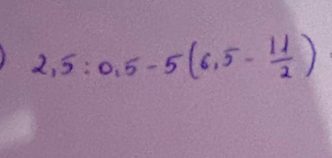 2,5:0,5-5(6,5- 11/2 )