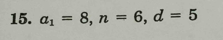 a_1=8, n=6, d=5