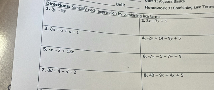 Unt 1: Algebra Basics
Bel
ms
Direc