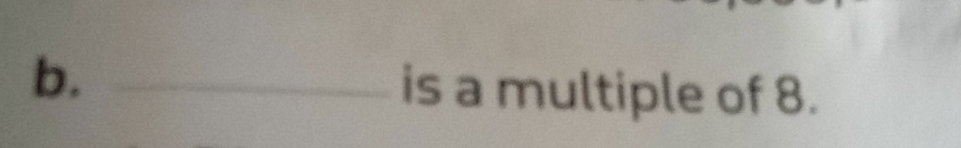 is a multiple of 8.