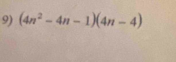 (4n^2-4n-1)(4n-4)