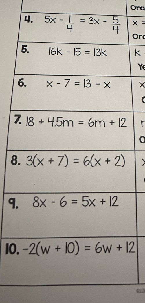 Ora
x=
Or
<
Ye
r
8
9
10
020