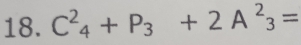 C^2_4+P_3+2A^2_3=