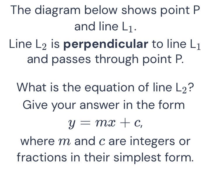 Solved: The diagram below shows point P and line L1. Line L_2 is ...