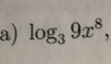 log _39x^8,