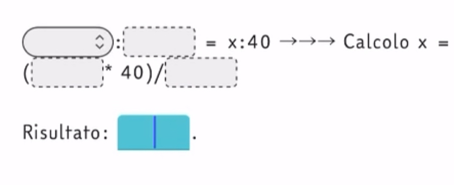 beginpmatrix □ endpmatrix :□ =x:40to to to
Calcolo x=
Risultato: □.