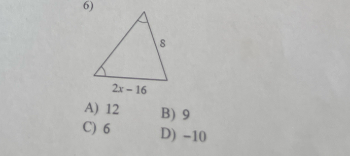 A) 12 B) 9
C) 6 D) -10