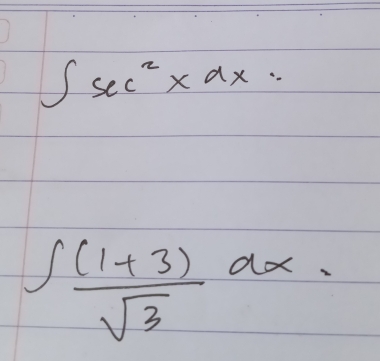 ∈t sec^2* ·
∈t  ((1+3))/sqrt(3) dx.