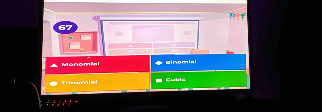 Monomial Binomial
Trinomial Cubic