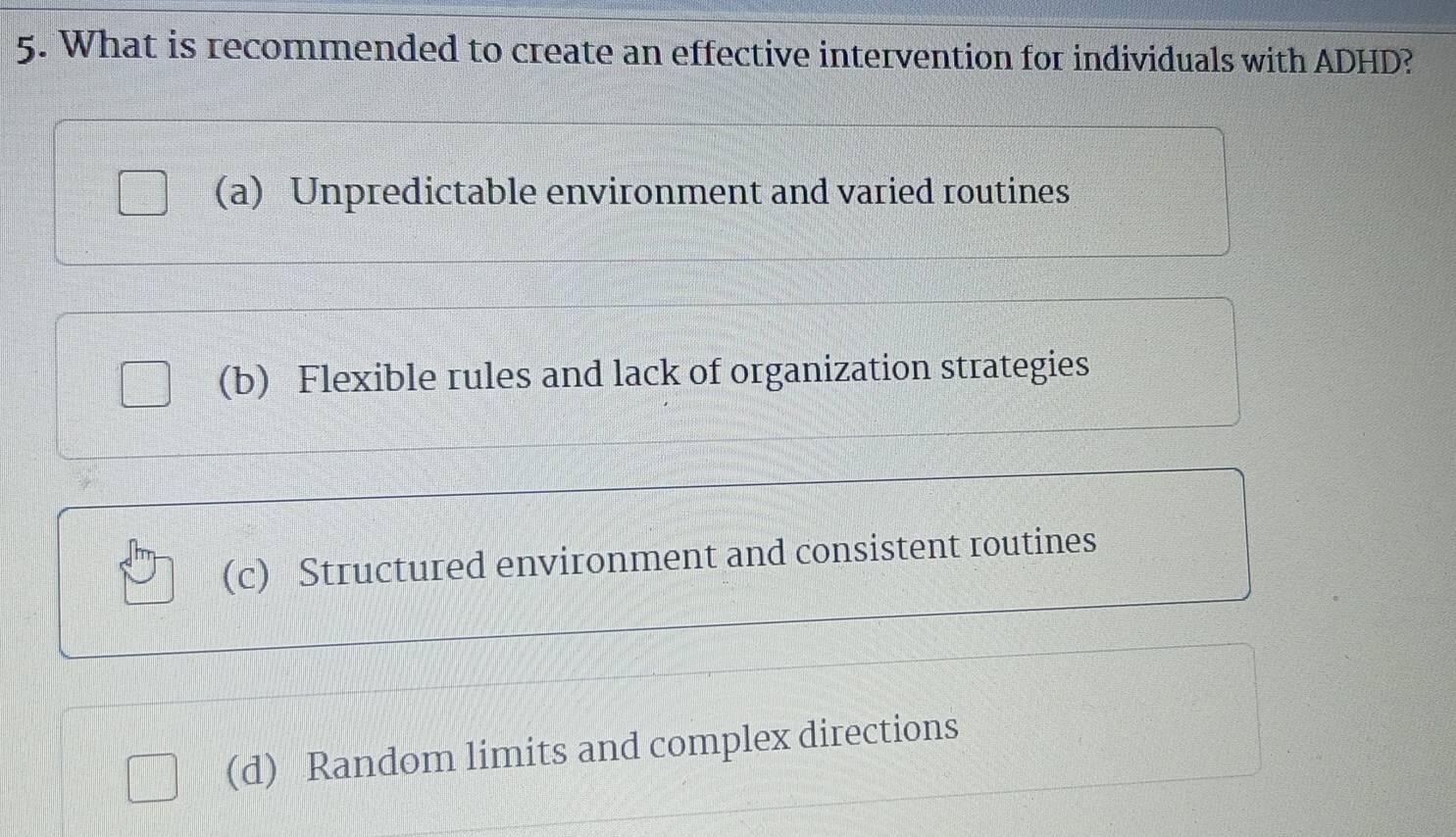 Solved: What is recommended to create an effective intervention for ...