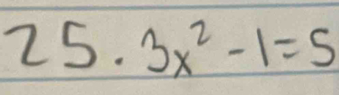 25.3x^2-1=5