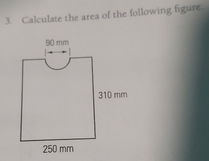 Calculate the area of the following figure.