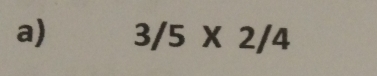 3/5* 2/4