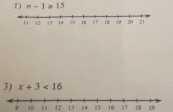 n-1≥ 15
3) x+3<16</tex>
10