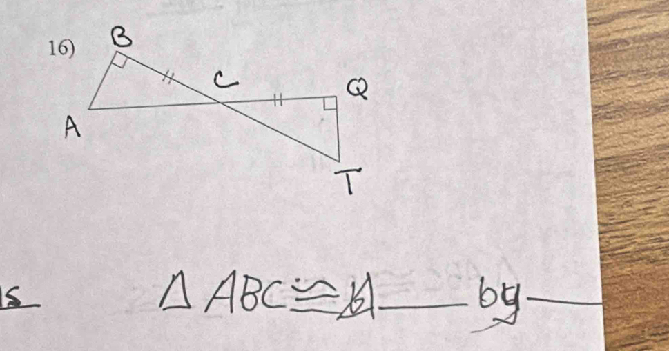 is
△ ABC≌ △ _ 
by_