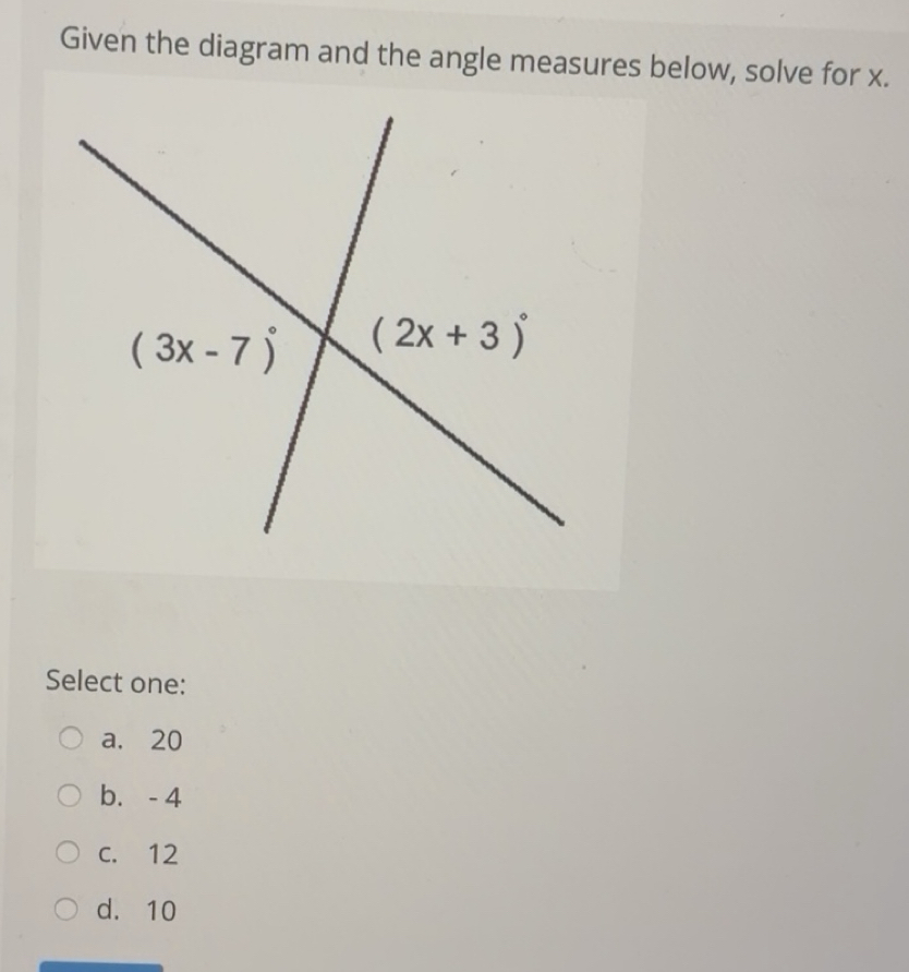 Solved: Given the diagram and the angle measures below, solve for x ...