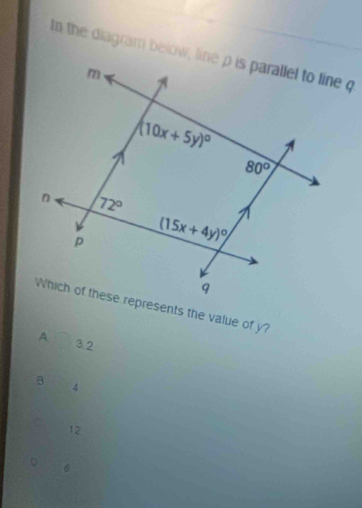 A. 3.2
B 4
12