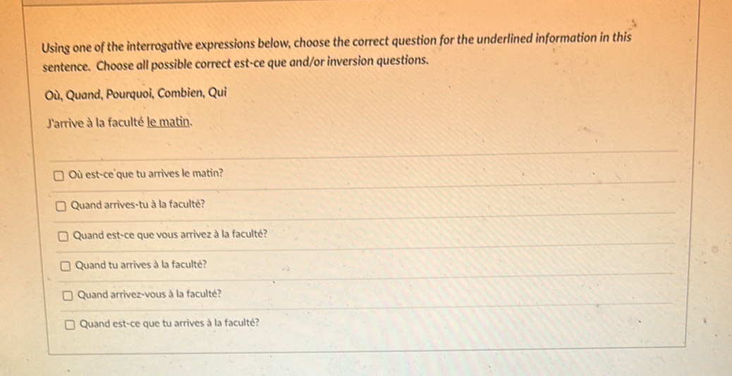 Solved: Using one of the interrogative expressions below, choose the ...