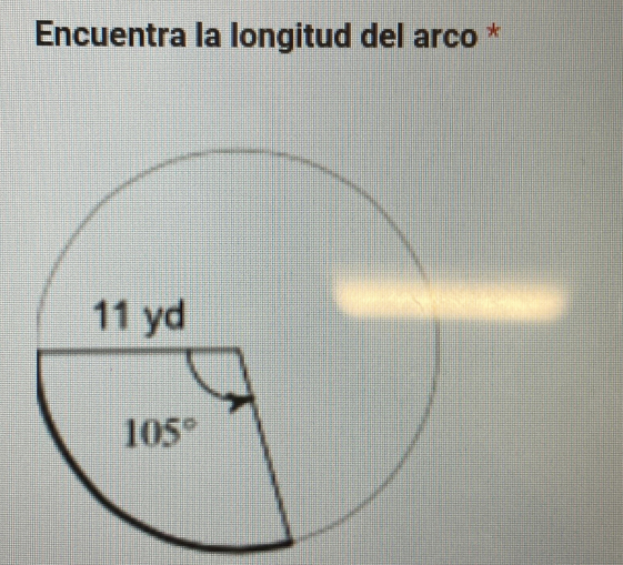 Encuentra la longitud del arco *