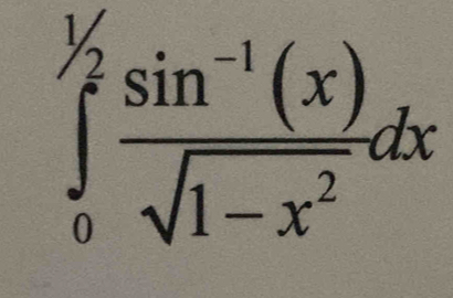 ∈tlimits _0^((1/2)frac sin ^-1)(x)sqrt(1-x^2)dx