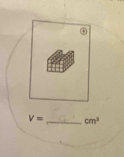 V= _
cm^3