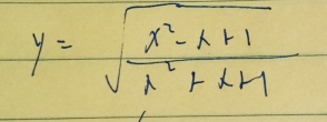 y=sqrt(frac x^2-x+1)x^2+x+1