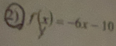 ② f(x)=-6x-10