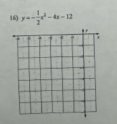 y=- 1/2 x^2-4x-12