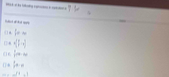 Which of the balkeding expressions to enlcataed to  18/7  '_In
A  3/7 (t-m)
n h( 3/7 -y)
6  1/7 (18-2y)
θ  9/7 (6-y)
_18(1_0)