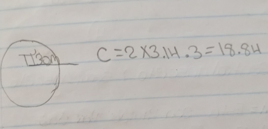 C=2* 3.14.3=18.84