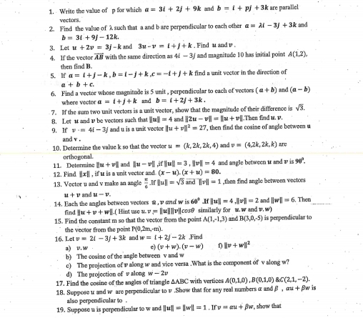 Solved: Write the value of p for which a=3i+2j+9k and b=i+pj+3k are ...