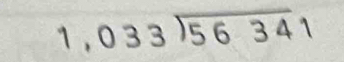 1, 0 3 3)5 6 341