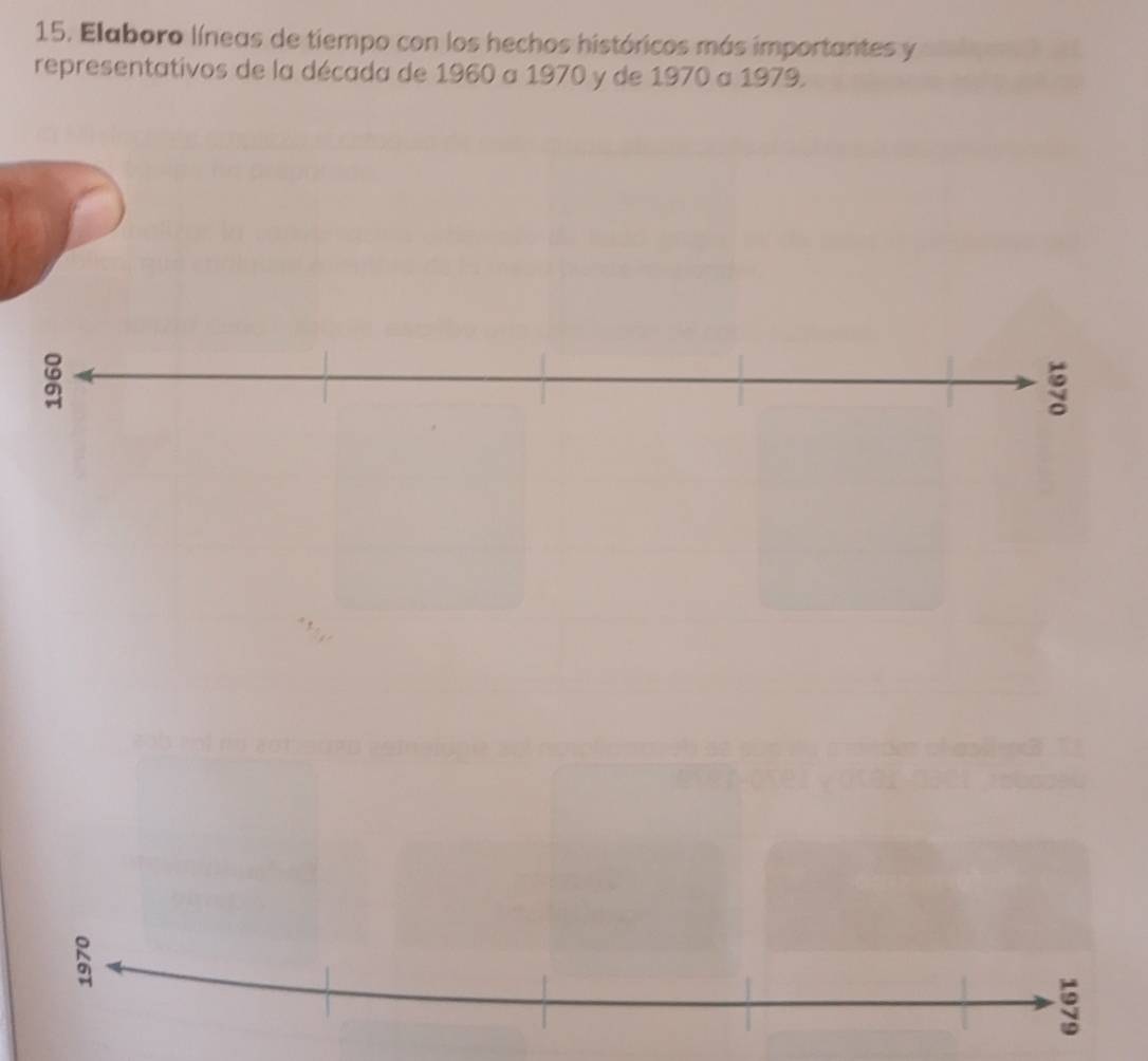 Elaboro líneas de tiempo con los hechos históricos más importantes y 
representativos de la década de 1960 a 1970 y de 1970 a 1979.