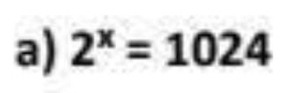 2^x=1024