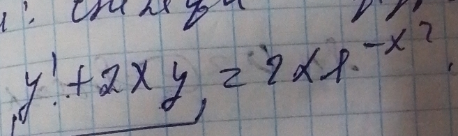 Oh 
y'+2xy,+x,_  ?