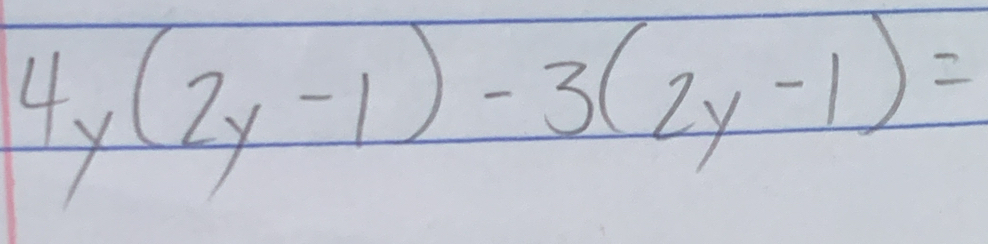 4y(2y-1)-3(2y-1)=