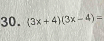 (3x+4)(3x-4)=