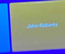 John Roberts